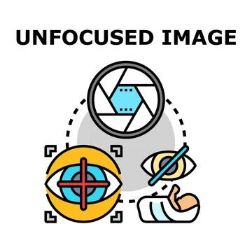Unfocused image concept for visual content and vision Stock Illustration