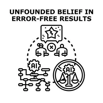 Unfounded belief in error free artificial intelligence results Stockillustratie