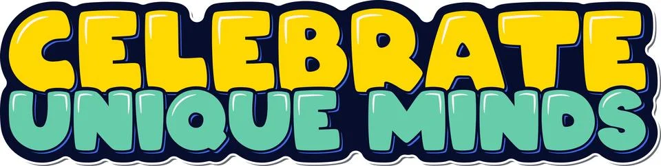 Unique Minds Celebration Typography Vector Stock Illustration