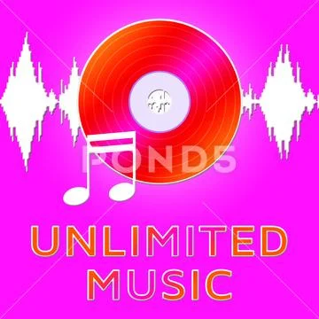 Unlimited Music Means Numerous Songs 3d Illustration: Royalty Free