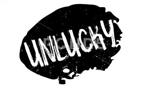 Unlucky rubber stamp Stock Illustration ~ Graphic #79847632