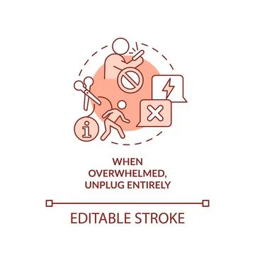 Unplug when feeling overwhelmed red concept icon Stock Illustration