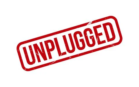 Unplugged Rubber Stamp Seal Vector Stock Illustration