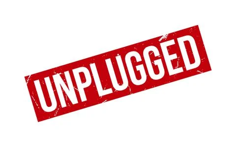 Unplugged Rubber Stamp Seal Vector Stock Illustration