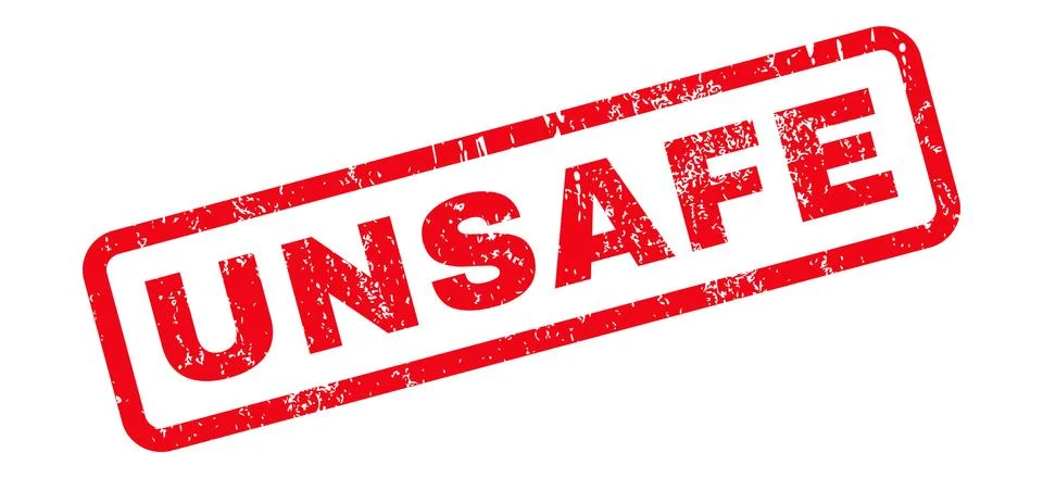 Unsafe Rubber Stamp Stock Illustration