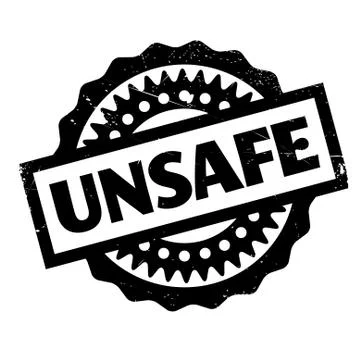 Unsafe rubber stamp Stock Illustration