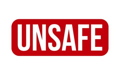 Unsafe Rubber Stamp Seal Vector Stock Illustration