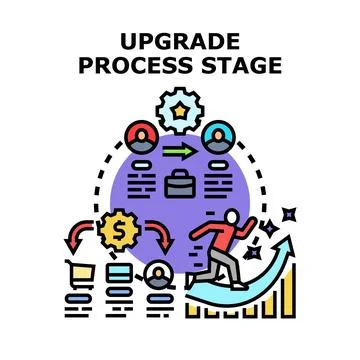 Upgrade process stage improving business performance concept Stock Illustration