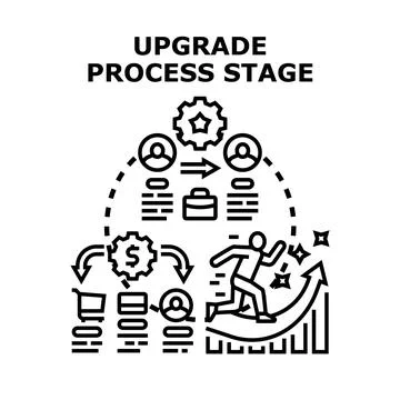 Upgrade process stage improving business performance concept Stock Illustration