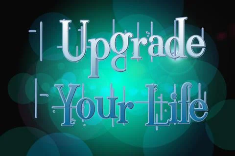Upgrade your life concept 스톡 일러스트