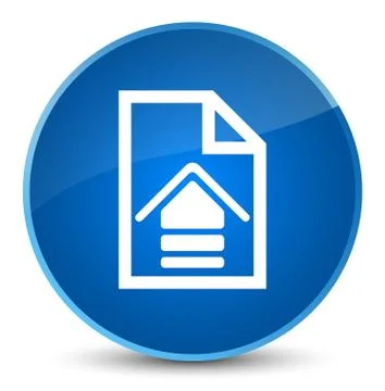 Upload document icon elegant blue round button Stock Illustration
