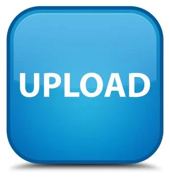 Upload special cyan blue square button Stock Illustration