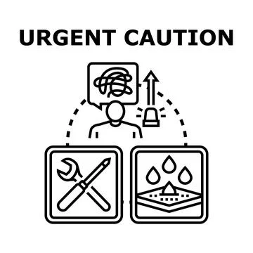 Urgent caution concept with problem solving and waterproofing Stock Illustration