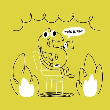 US dollar character sitting in a burning room. The meme This's fine . Economi Stock Illustration