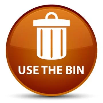 Use the bin (trash icon) special brown round button Illustrazione stock