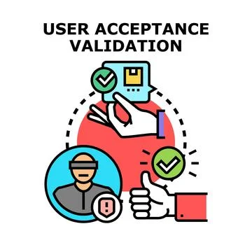 User acceptance validation process passing quality control Stock Illustration