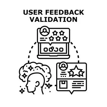 User feedback validation process concept vector illustrating Stock Illustration