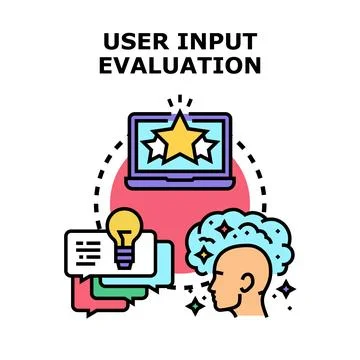 User input evaluation giving feedback and improving experience Stock Illustration