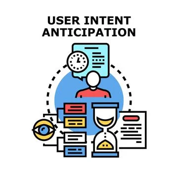 User intent anticipation predicting digital customer behavior Stock Illustration