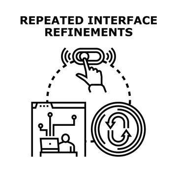 User interface design repeated refinements process Stock Illustration