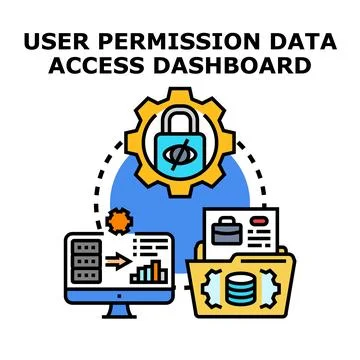 User permission data access concept dashboard Stock Illustration