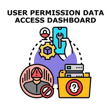 User permission data access dashboard concept Stock Illustration