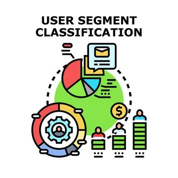 User segment classification analyzing customer data and strategy Stock Illustration