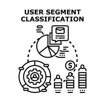 User segment classification analyzing customer data and strategy Stock Illustration