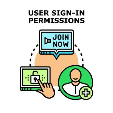 User sign in permissions granting access concept Stock Illustration