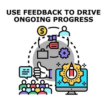 Using feedback to drive ongoing business progress development Stock Illustration