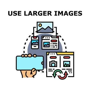 Using larger images for web and digital media concept Stock Illustration