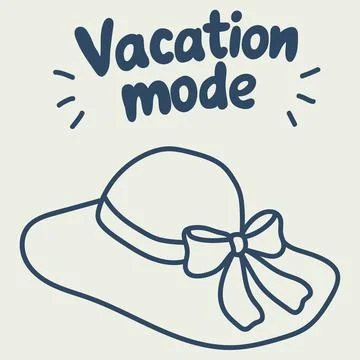 Vacation Mode Hand Drawn Summer Hat Illustration Stock Illustration