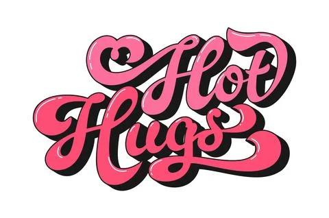 Valentine groovy hippie script quote Hot hugs Stock Illustration