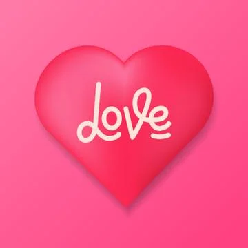 Valentines Day. Glossy heart with script lettering Love. Valentines card Stock Illustration