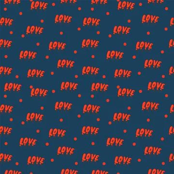 Valentine's Day pattern for textiles. Vector the letters love. Background with Stock Illustration