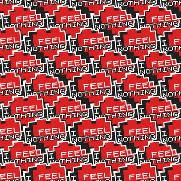 Valentine's day sarcastic pattern. I feel nothing quote seamless background Stock Illustration
