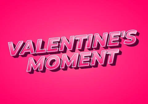 Valentine's moment. Text effect in 3D look. Gradient Pink color Stock Illustration