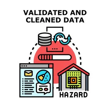 Validated and cleaned data processing concept hazard Stock Illustration