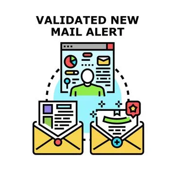 Validated new mail alert receiving notice concept Stock Illustration