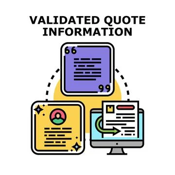 Validated quote information processing concept Stock Illustration