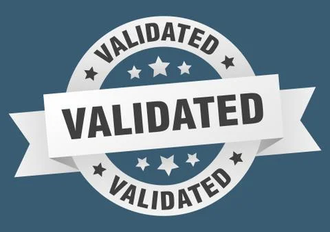 Validated round ribbon isolated label. validated sign Stock Illustration