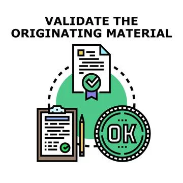 Validating originating material for quality assurance process Stock Illustration
