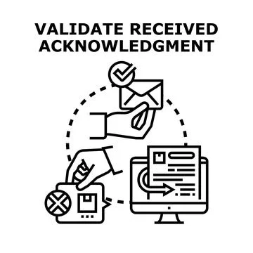 Validating received acknowledgment and processing confirmation concept 스톡 일러스트