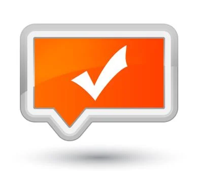 Validation icon prime orange banner button Stock Illustration