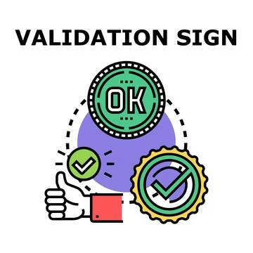 Validation sign concept with approval checkmark and ok Stock Illustration