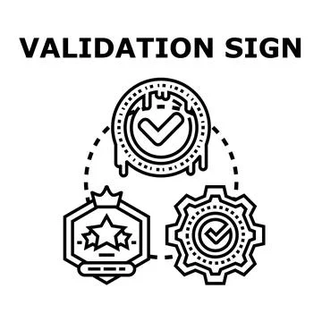Validation sign concept verifying quality and approval process Stock Illustration