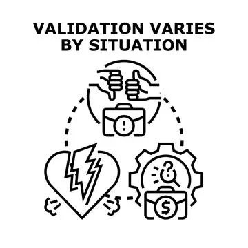 Validation varying by situation concept illustration Stock Illustration