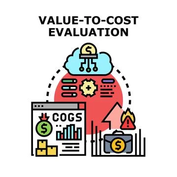 Value to cost evaluation optimizing business process Stock Illustration