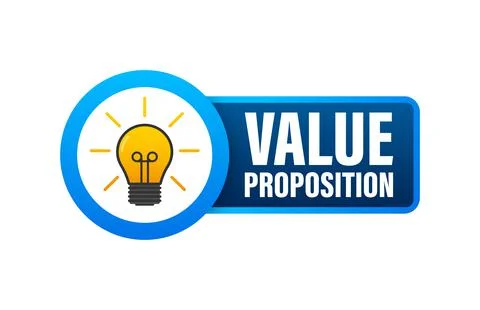 Value Proposition label, icon. Customer concept. Vector stock illustration. Illustrazione stock