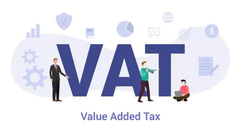 Vat value added tax concept with big word or text and team people with modern Stock Illustration